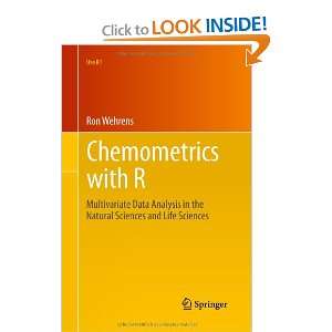  Chemometrics with R Multivariate Data Analysis in the 