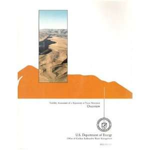 Viability Assessment of a Repository at Yucca Mountain Overview (with 