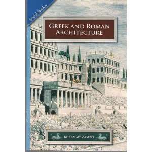   Greek and Roman Architecture Gr 6 (9780328149322): tammy zambo: Books