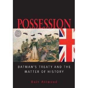  Possession Batmans Treaty and the Matter of History 
