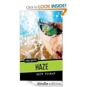 Haze (Orca Sports) Erin Thomas  Kindle Store