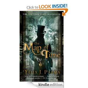 The Map of Time Félix J Palma  Kindle Store
