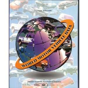  World Motor Vehicle Data 1995 (9789995449766): Books