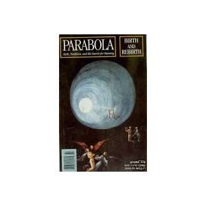  Parabola Myth Tradition and the Search for Meaning (Vol 