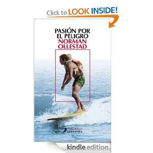 Pasión por el peligro (Narrativa (salamandra)) (Spanish Edition 