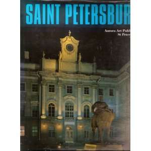  Saint Petersburg (9785730006515) Aurora Art Publishers 