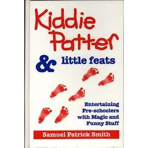   With Magic & Funny Stuff (9781881099024) Samuel P. Smith Books