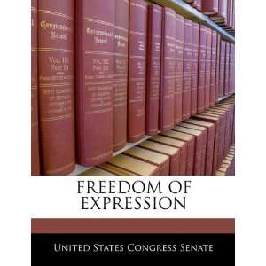 FREEDOM OF EXPRESSION (9781240544127) United States 