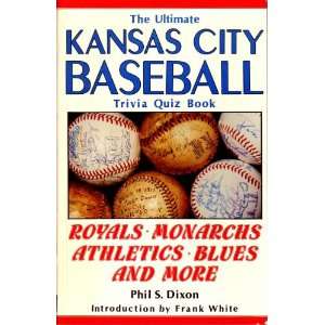  Ultimate Kansas City Baseball Trivia Quiz Book Royals 