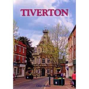  Tiverton (9781899073788) Chips Barber Books