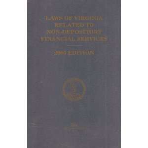  Laws of Virginia Related to Non depository Financial 