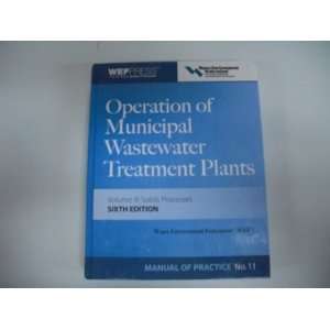  Operation of Municipal Wastewater Treatment Plants, Vol. 3 