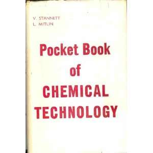  Pocket Book of Chemical Technology V. Stannett, L. Mitlin 