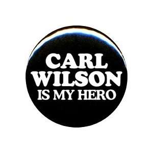  1 Beach Boys Carl Wilson Is My Hero Button/Pin 