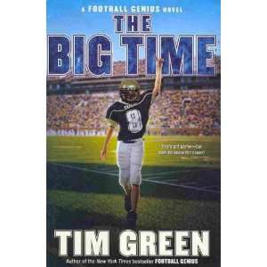   TIME ] by Green, Tim (Author) Aug 24 10[ Hardcover ] Tim Green Books