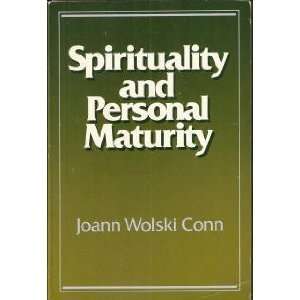  Spirituality and Personal Maturity (Integration Book 