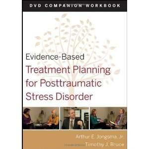 Evidence Based Treatment Planning for Posttraumatic Stress 