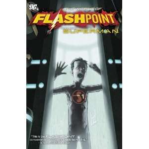  Flashpoint The World of Flashpoint Featuring Superman 