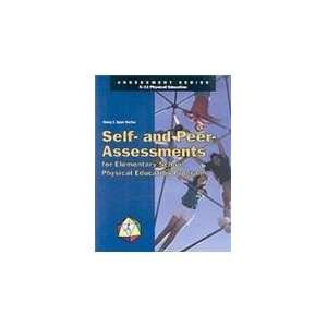 Self  and Peer  Assessments for Elementary School Physical Education 