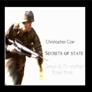   of State ( Sense & My Mother Bonus Track ) Christopher Carr Music