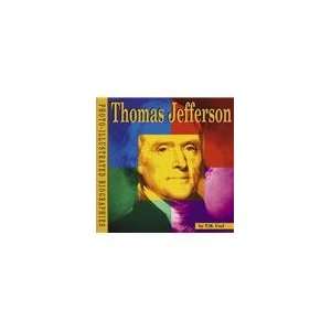 Thomas Jefferson A Photoillustrated Biography (Read & Discover Photo 