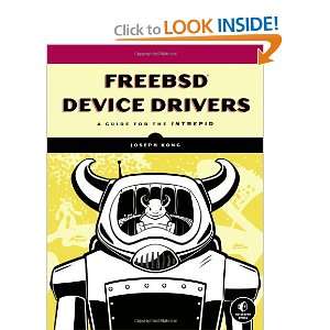  FreeBSD Device Drivers A Guide for the Intrepid 
