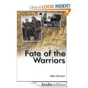 Fate of the Warriors Mike Johnson  Kindle Store