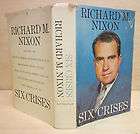 RICHARD NIXON late US President HAND SIGNED 1st Edition SIX CRISES 