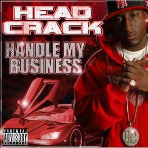  Handle My Business Headcrack Music