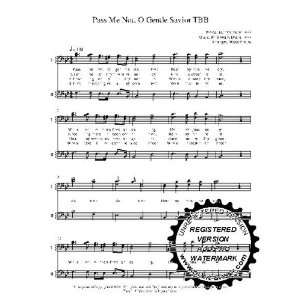 Pass me Not O gentle Savior 10 copies A capella TBB Choral Sheet 