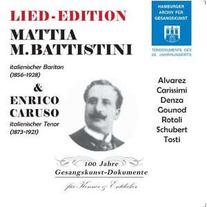 Mattia Battistini & Enrico Caruso: Music