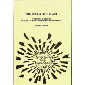 The Beat & The Beast David Kotzebue  Books