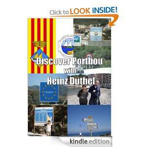 Discover Portbou with Heinz Duthel + 250 Pictures Heinz Duthel 