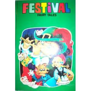  Festival Fairy Tales   Collection Two: Unknown: Books