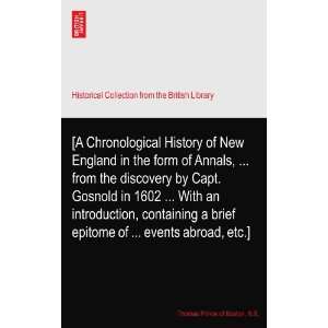 Chronological History of New England in the form of Annals 