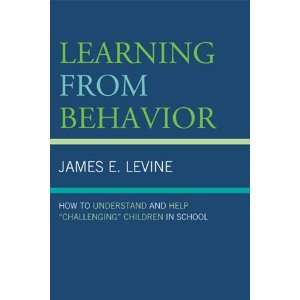  Learning From Behavior How to Understand and Help Challenging 