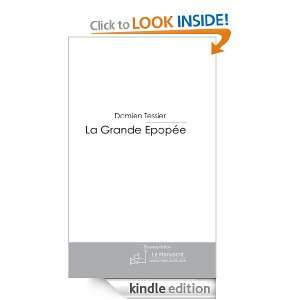 La Grande Epopée (French Edition): Damien Tessier:  Kindle 