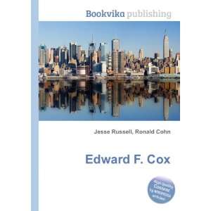  Edward F. Cox Ronald Cohn Jesse Russell Books