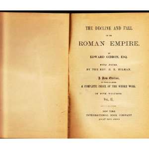  The Decline of the Roman Empire. (Vol. II): Books