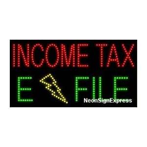  Income Tax E File LED Sign 