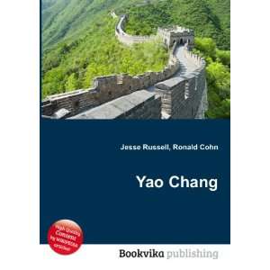  Yao Chang Ronald Cohn Jesse Russell Books