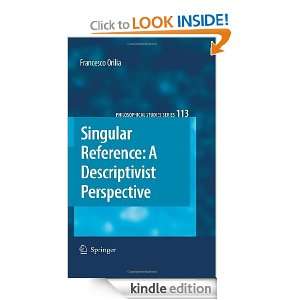 Singular Reference A Descriptivist Perspective 113 (Philosophical 