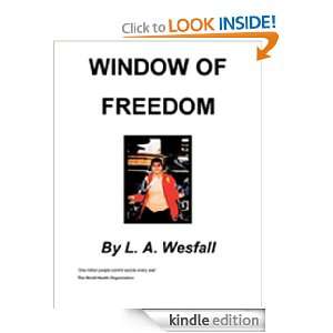 Window of Freedom L. A. Westfall  Kindle Store