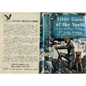 Little Giant of the North, The Boy Who Won a Fur Empire 