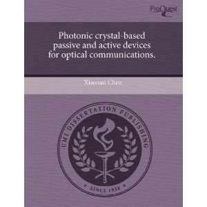  Photonic crystal based passive and active devices for 