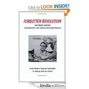 The Forgotten Revolution The Priory Method A Restorative Care Model 