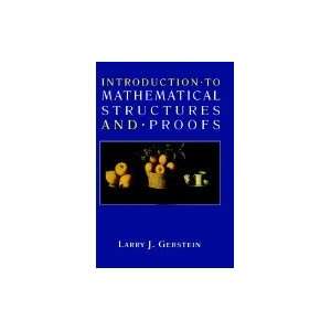  Introduction to Mathematical Structures & Proofs Books