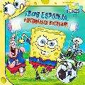   Esponja, Futbolista Estelar! / (Spongebob, Soccer Star!) (Paperback