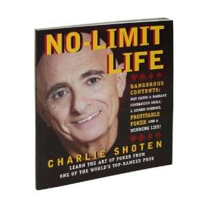 No Limit Life by Charlie Shoten 