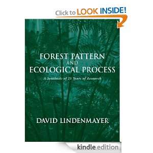   Pattern and Ecological Process A Synthesis of 25 Years of Research